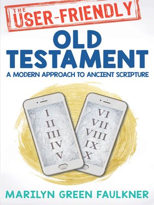 cover image of The User-Friendly Old Testament